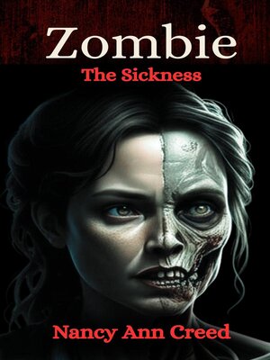 cover image of Zombie the Sickness